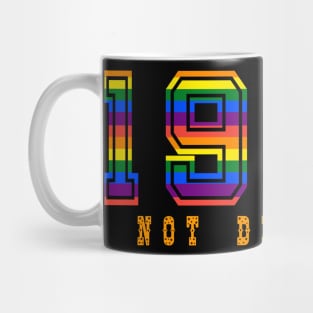 1987 NOT DEAD YET Mug